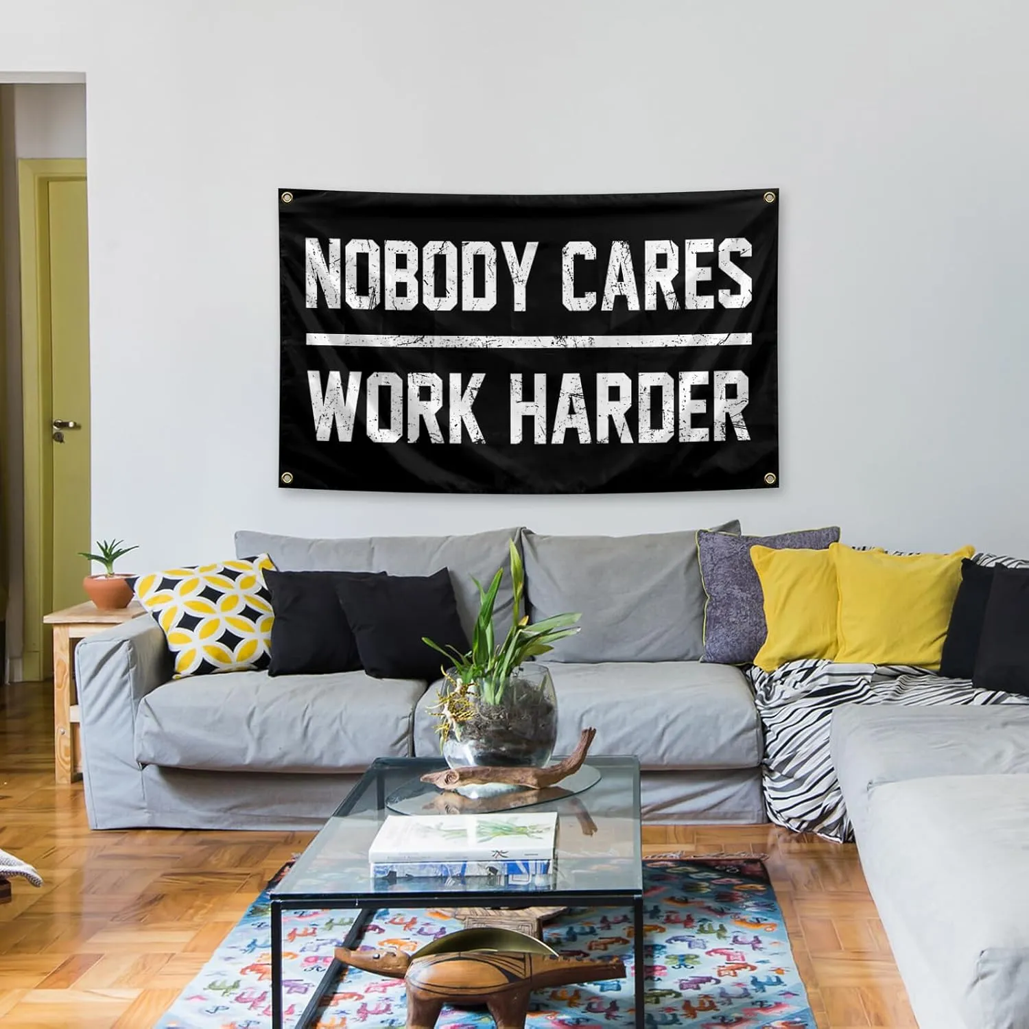 Nobody Cares Work Harder Flag 3x5 Feet with 4 Brass Washers Suitable for College Dorm Man Cave Gym Office Bedroom Living Room Banner Tapestry Wall Decor.(Nobody Cares Work Harder Flag)
