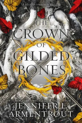 The Crown of Gilded Bones: A Blood and Ash Novel (3) Hardcover  June 8, 2021